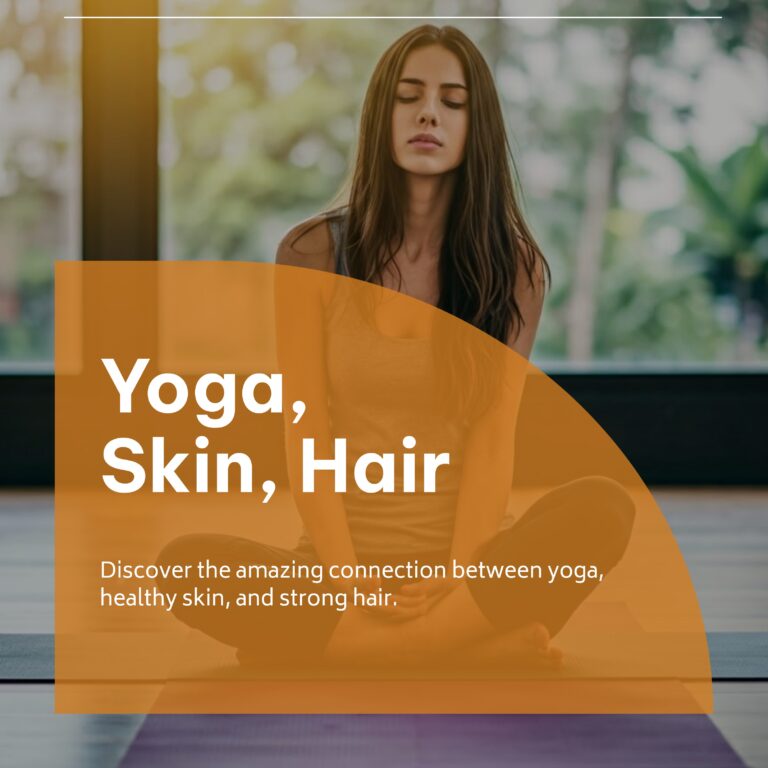 Yoga for Glowing Skin and Healthy Hair: A 2024 Guide!